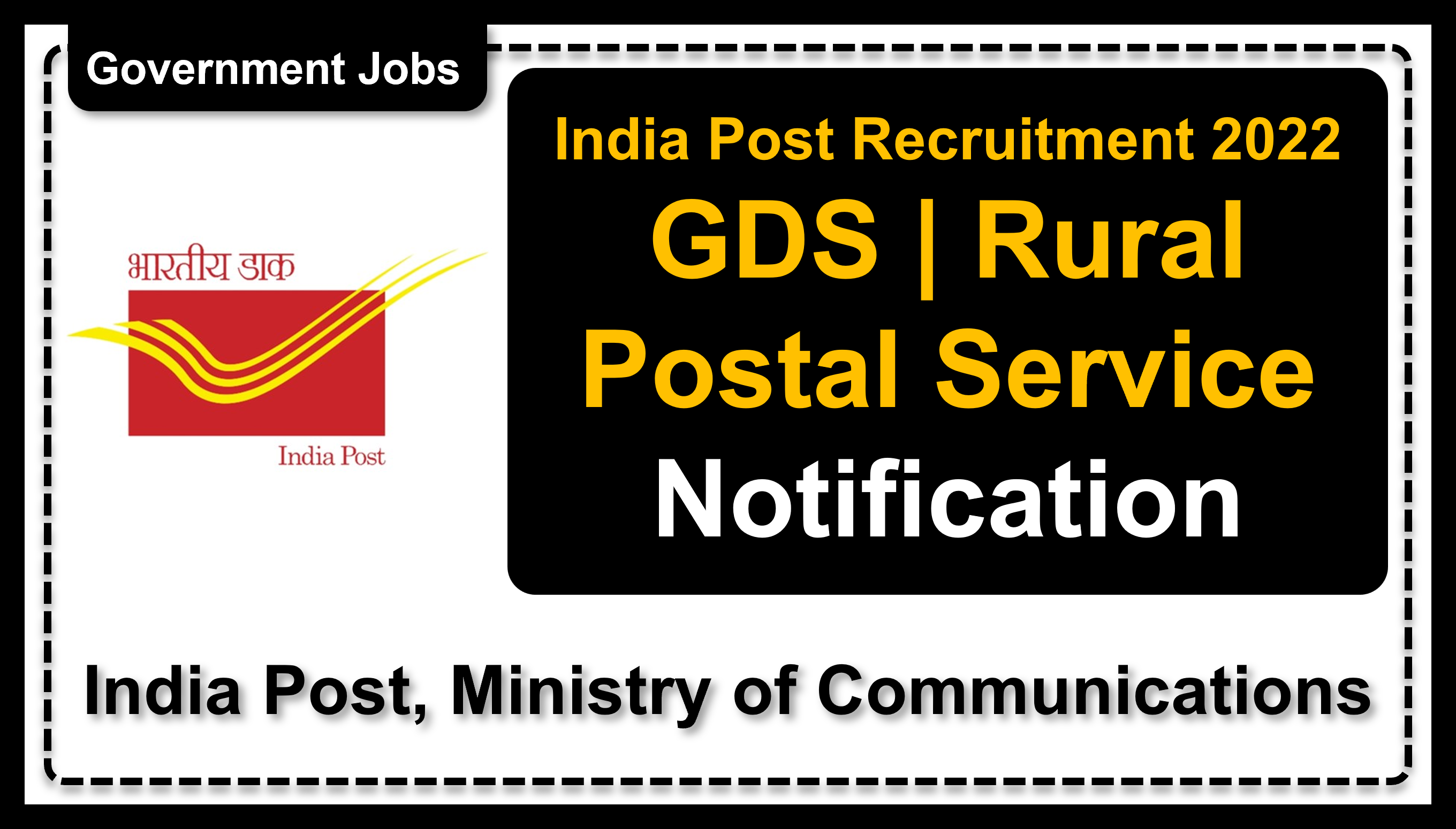 indiapostgdsonline.gov.in | India Post | Vacancy : 38,926 | Details of Recruitment Rules, Number of Vacant Post, Fee, Eligibility, Age, Salary, How to Apply etc. | India Post, Ministry of Communications