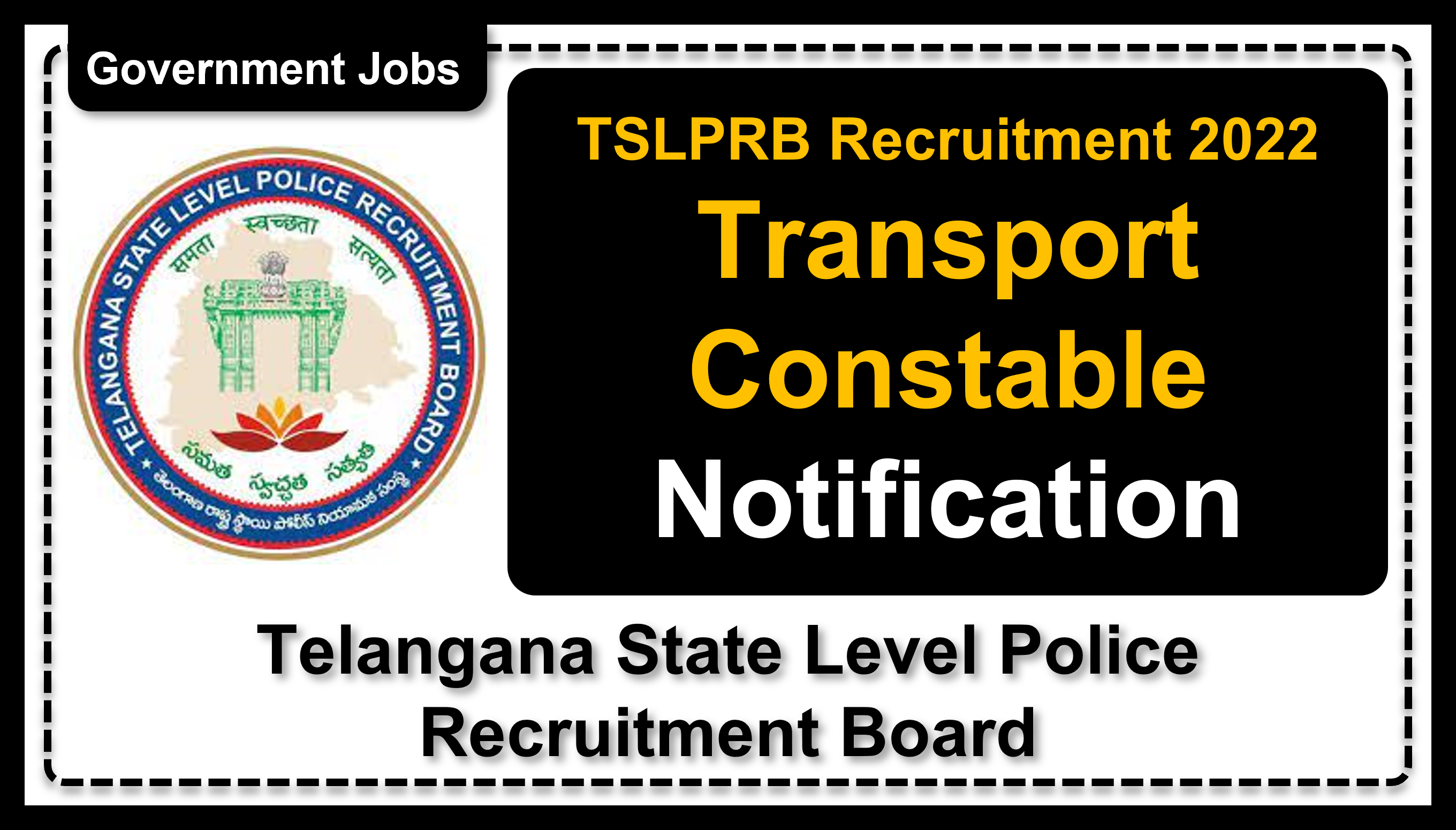 tslprb.in | Telangana State Level Police Recruitment Board | Details of Recruitment Rules, Number of Vacant Post, Fee, Eligibility, Age, Salary, How to Apply etc. | Telangana State Level Police Recruitment Board