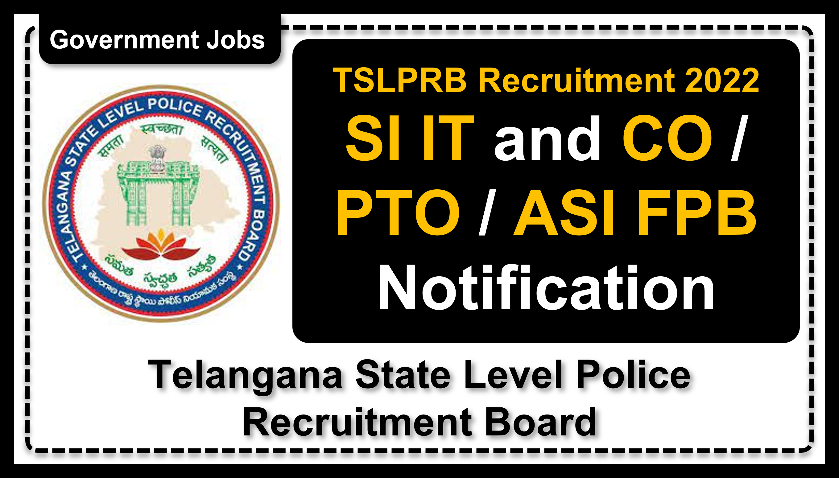 tslprb.in | Telangana State Level Police Recruitment Board | Details of Recruitment Rules, Number of Vacant Post, Eligibility, Age, Pay Scale, How to Apply etc. | Telangana State Level Police Recruitment Board