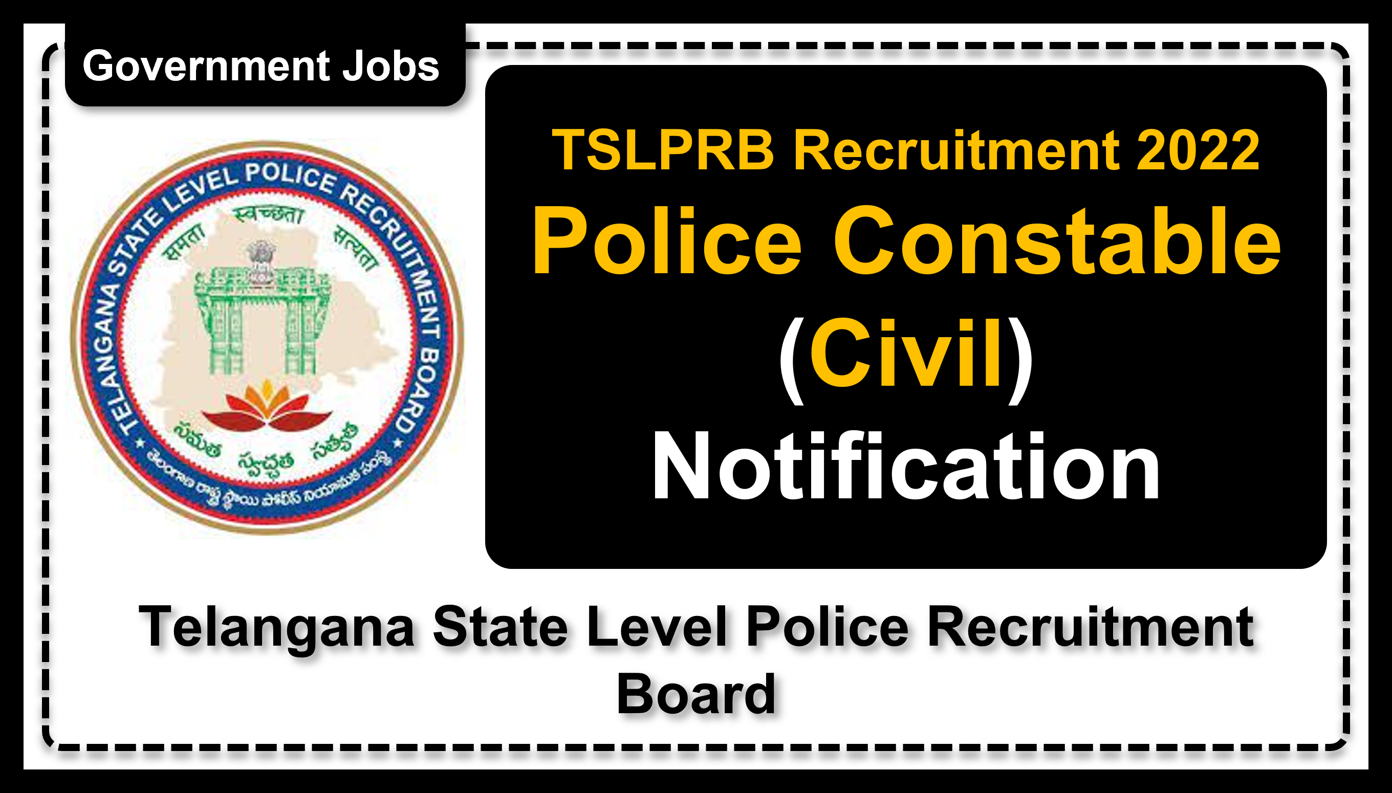 tslprb.in | Telangana State Level Police Recruitment Board | Details of Recruitment Rules, Number of Vacant Post, Eligibility, Age, Pay Scale, How to Apply etc. | Telangana State Level Police Recruitment Board