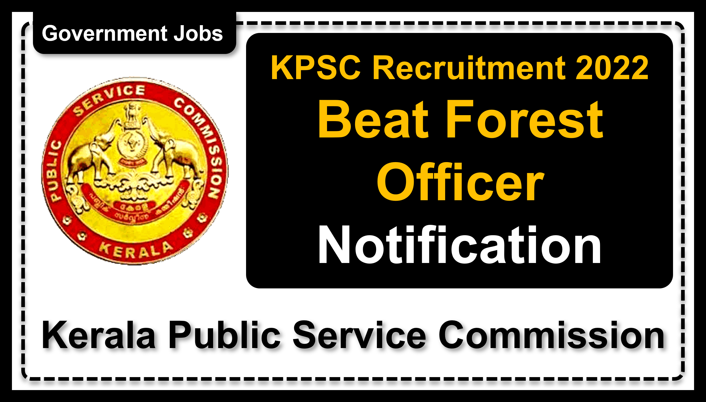 keralapsc.gov.in | Kerala Public Service Commission | Details of Recruitment Rules, Number of Vacant Post, Eligibility Criteria, Age Limit, How to Apply etc. | Kerala Public Service Commission