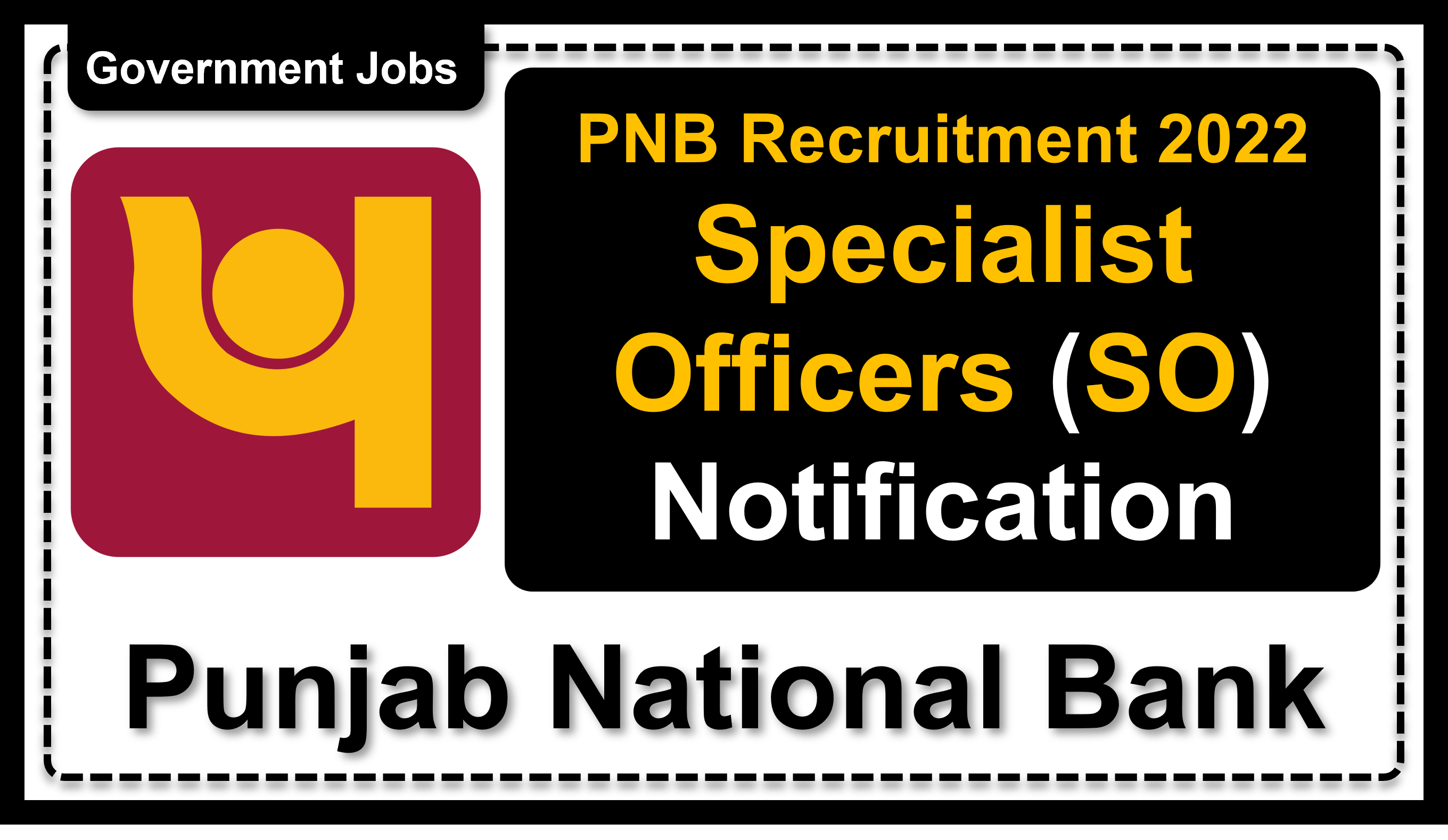 pnbindia.in | Punjab National Bank | Details of Recruitment Rules, Number of Vacant Post, Application Fee, Age Limit, Educational Criteria, How to Apply etc. | Punjab National Bank