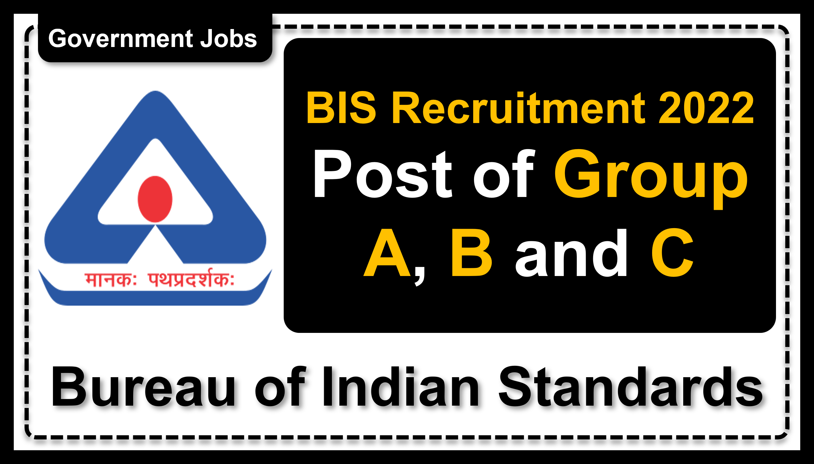 Bureau of Indian Standards | Details of Recruitment Rules, Number of Vacant Post, Application Fee, Age Limit, Pay Scale, Education Criteria, How to Apply etc. | Bureau of Indian Standards