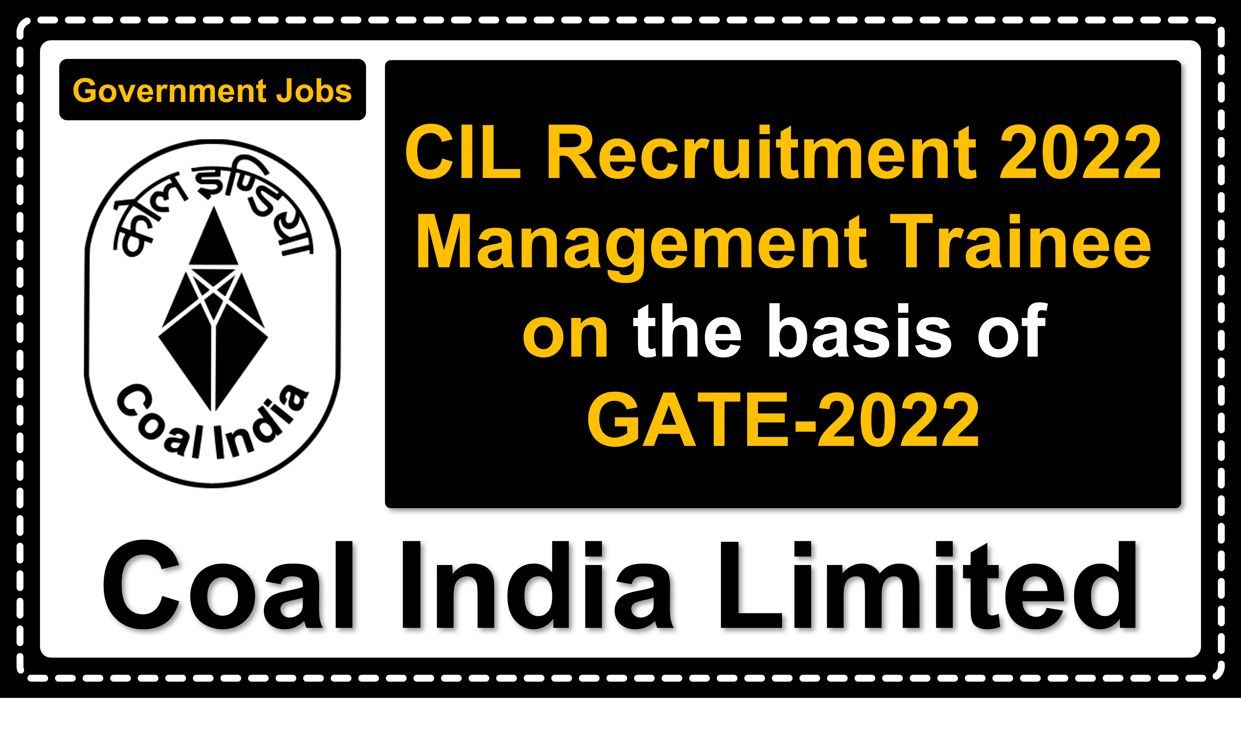 coalindia.in | Coal India Limited | Details of Recruitment Rules, Number of Vacant Post, Fee, Important Dates, Eligibility, Age, Salary, How to Apply etc. | Coal India Limited