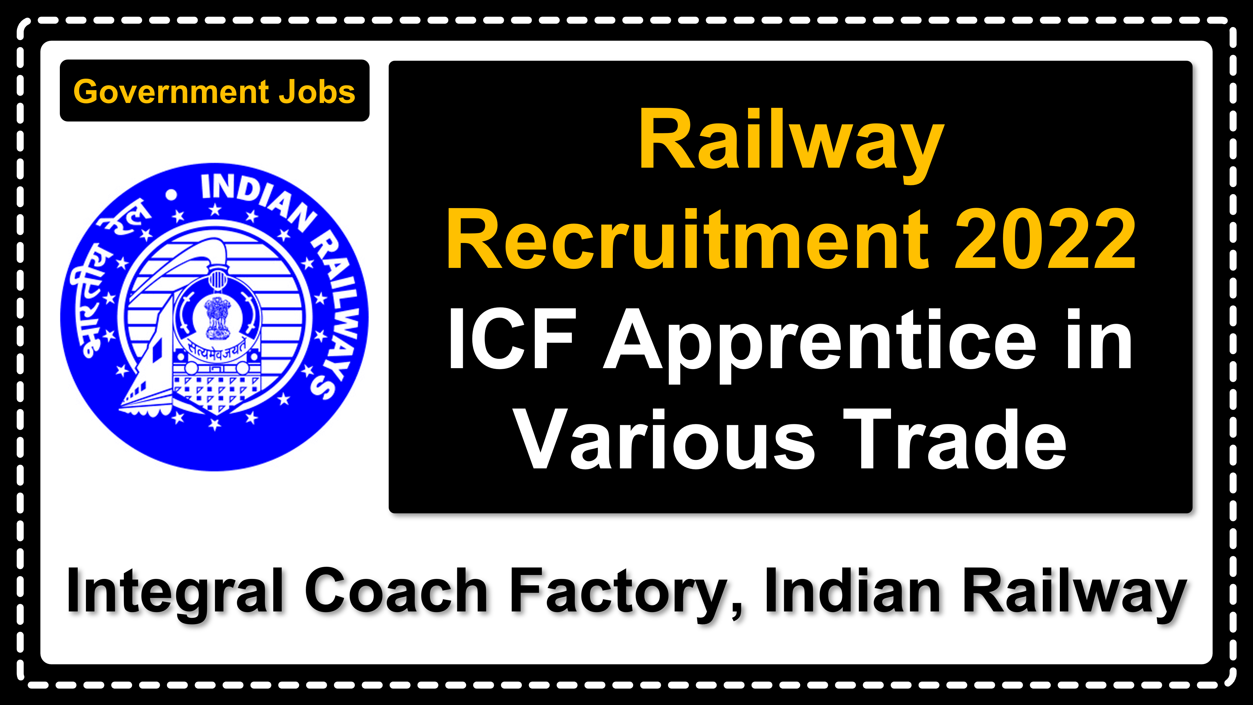 pb.icf.gov.in | Integral Coach Factory | Details of Recruitment Rules, Number of Vacant Post, Fee, Important Dates, Eligibility, Age, Salary, How to Apply etc. | Integral Coach Factory, Indian Railway