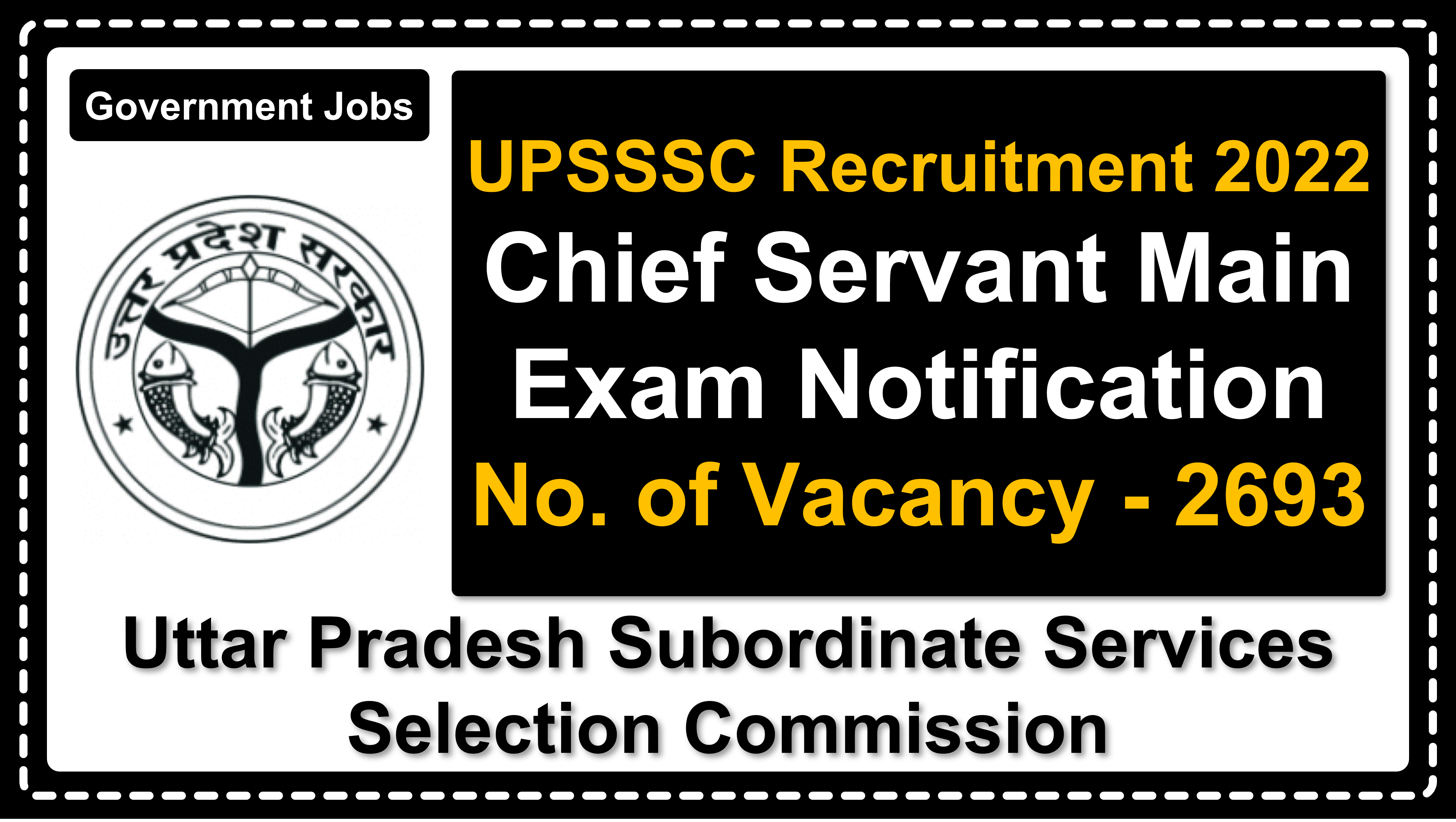 upsssc.gov.in | Uttar Pradesh Subordinate Services Selection Commission | Details of Recruitment Rules, Number of Vacant Post, Fee, Dates, Eligibility, Age, How to Apply etc. | Uttar Pradesh Subordinate Services Selection Commission