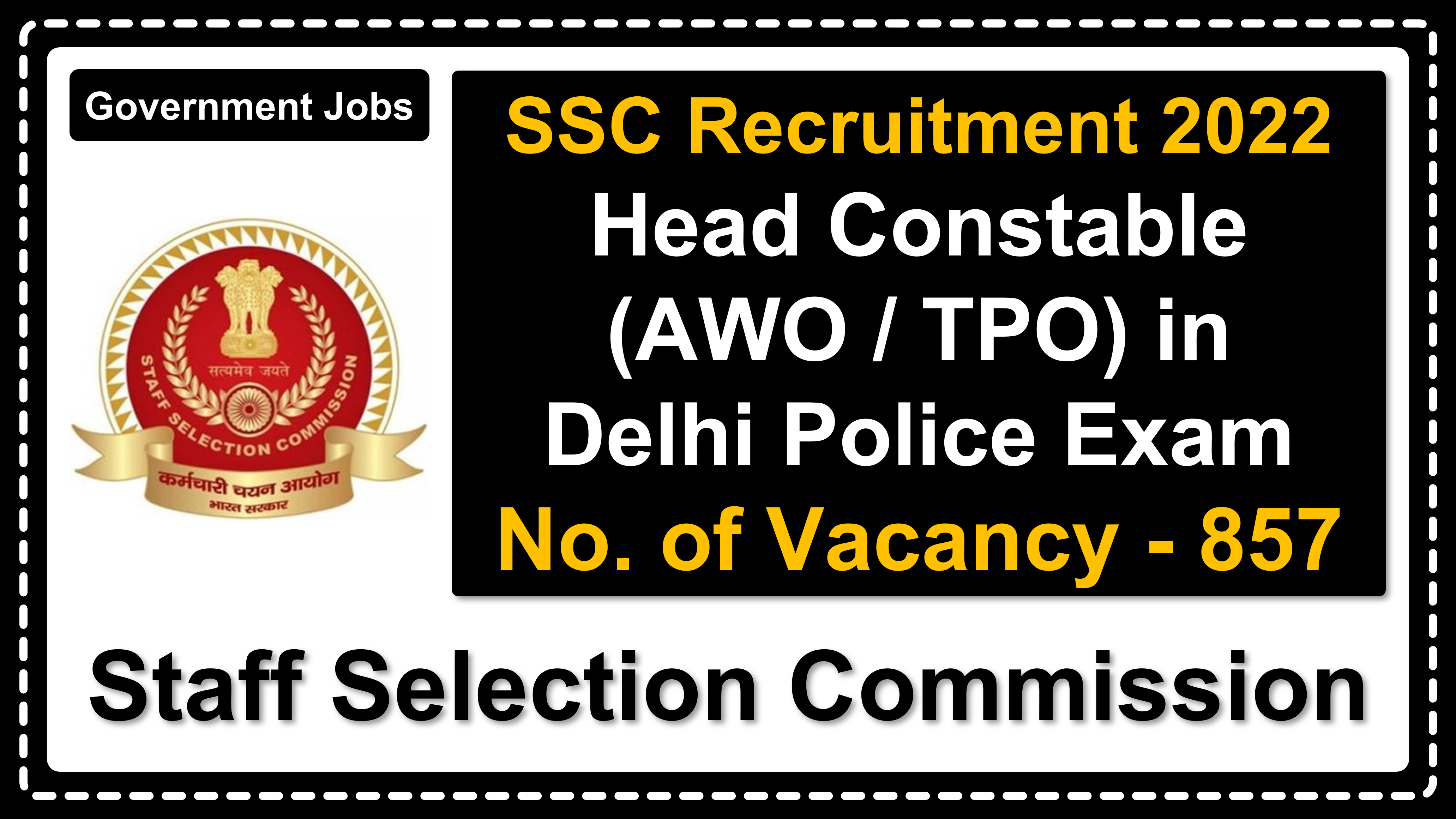 ssc.nic.in | Staff Selection Commission | Details of Recruitment Rules, Number of Vacant Post, Dates, Fee, Eligibility, Age, Salary, How to Apply etc. | Staff Selection Commission