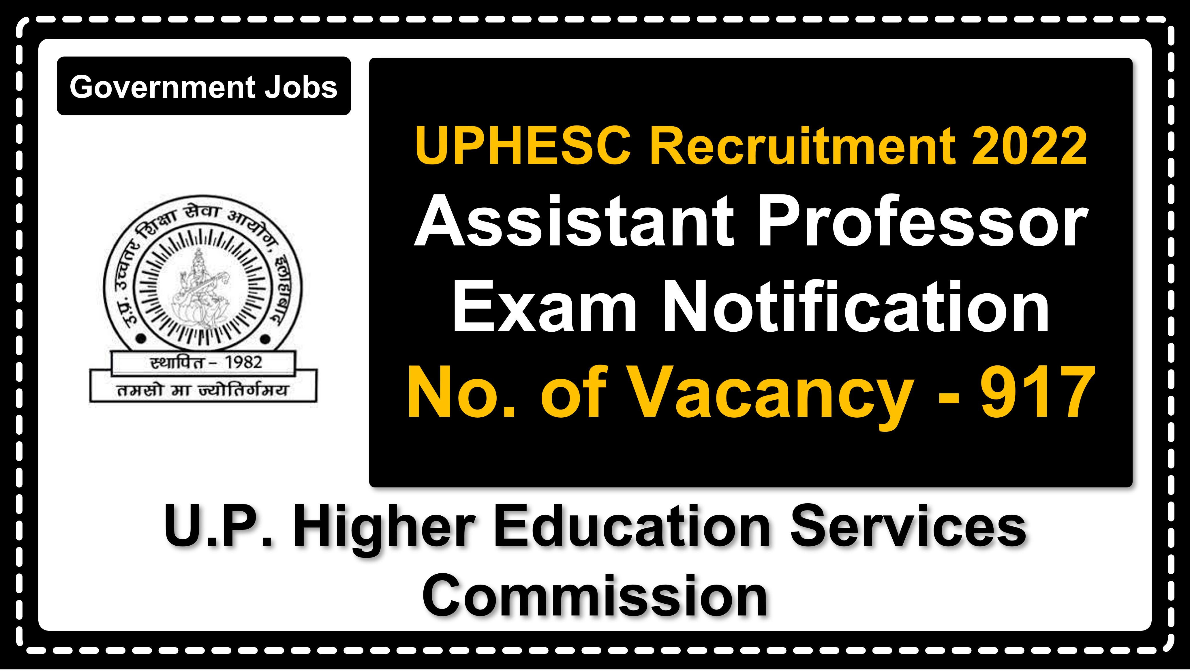 uphesc51.com | U.P. Higher Education Services Commission | Details of Recruitment Rules, Number of Vacant Post, Fee, Eligibility, Age, Salary, How to Apply etc. | U.P. Higher Education Services Commission