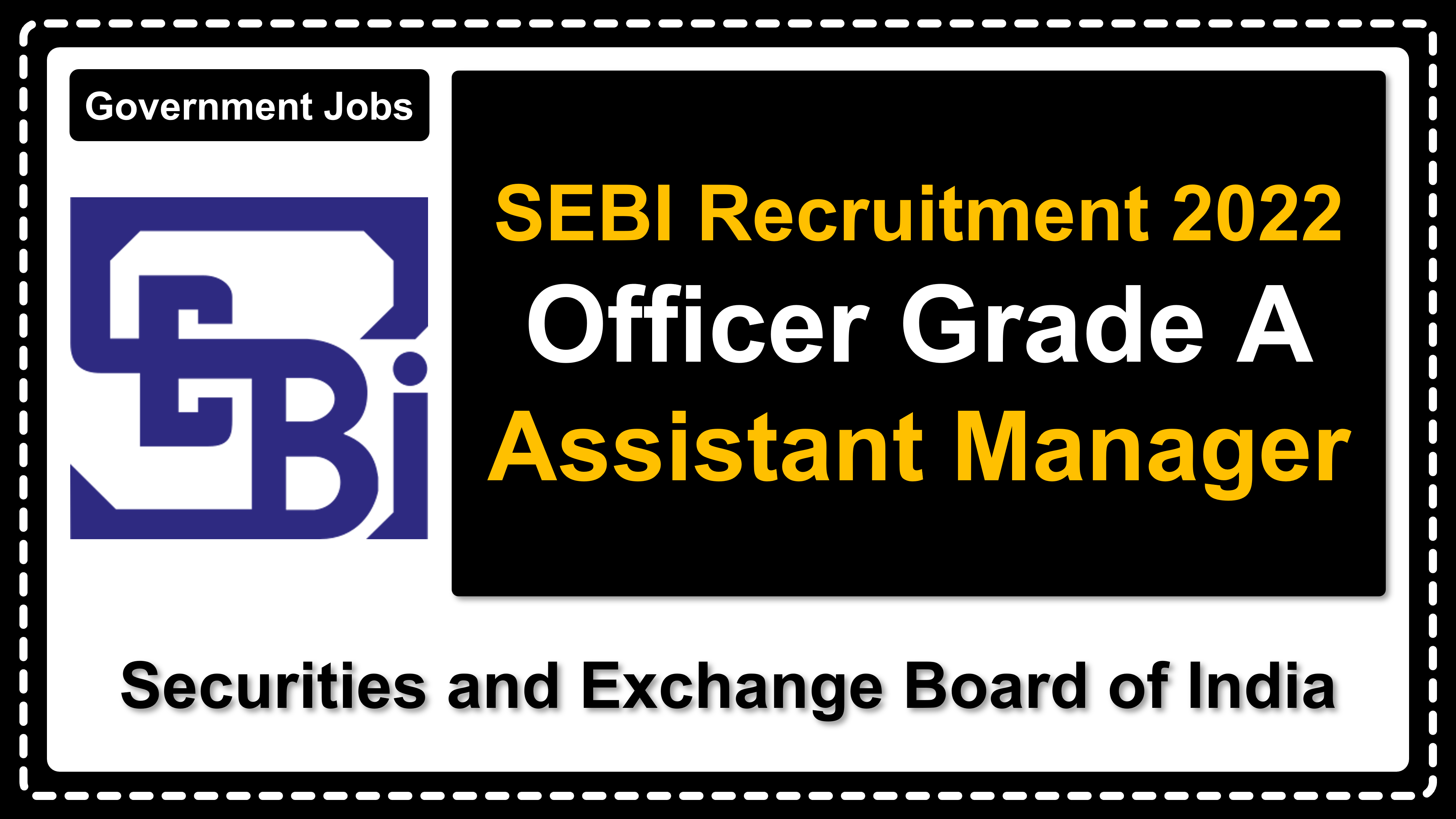 sebi.gov.in | Securities and Exchange Board of India | Details of Recruitment Rules, Number of Vacant Post, Eligibility, Application Fee, Age, How to Apply etc. | Securities and Exchange Board of India