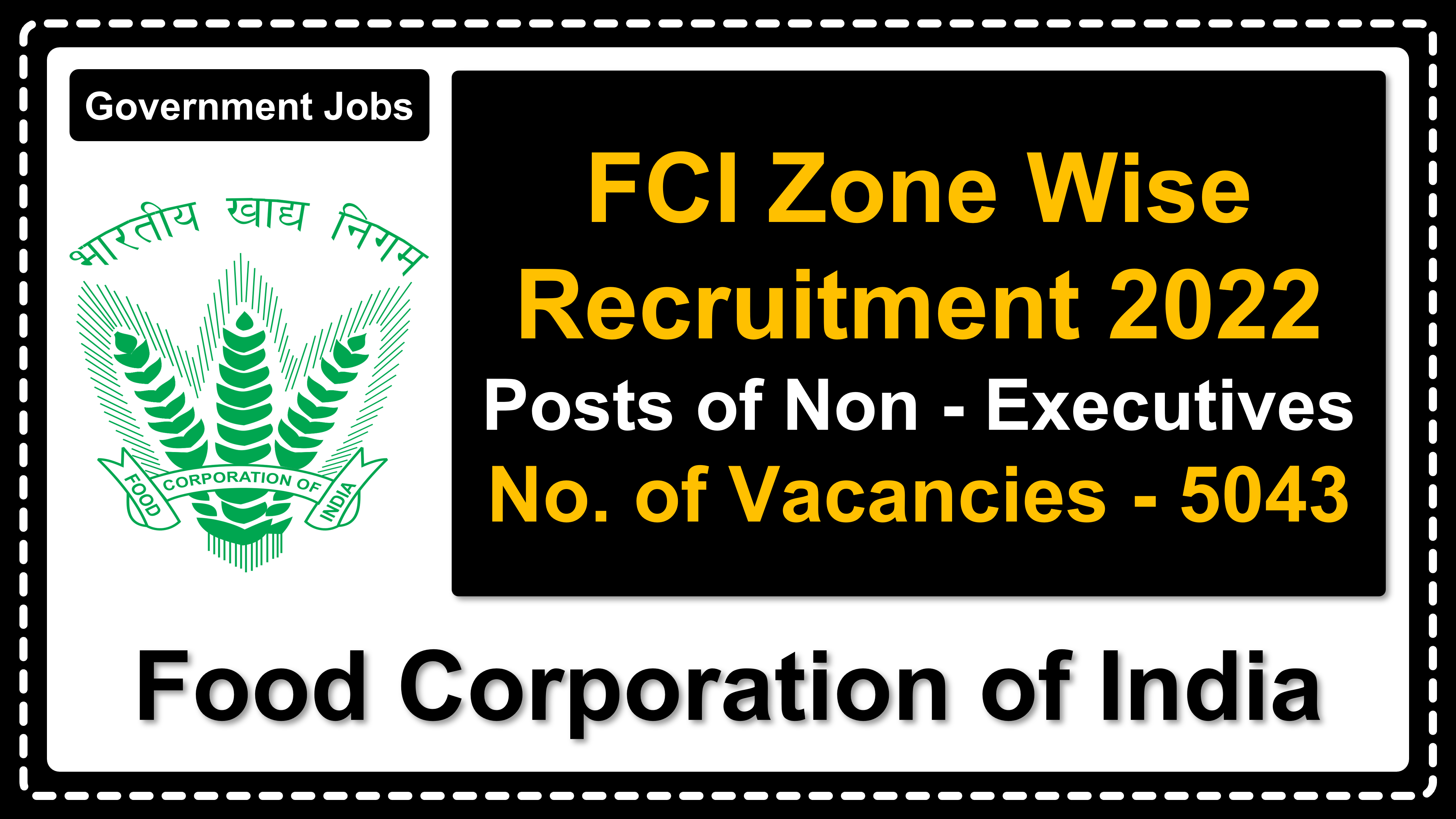 fci.gov.in | Food Corporation of India | Details of Recruitment Rules, Number of Posts, Imp Dates, Eligibility Criteria, Fee, Age Limits, How to Apply etc. | Food Corporation of India