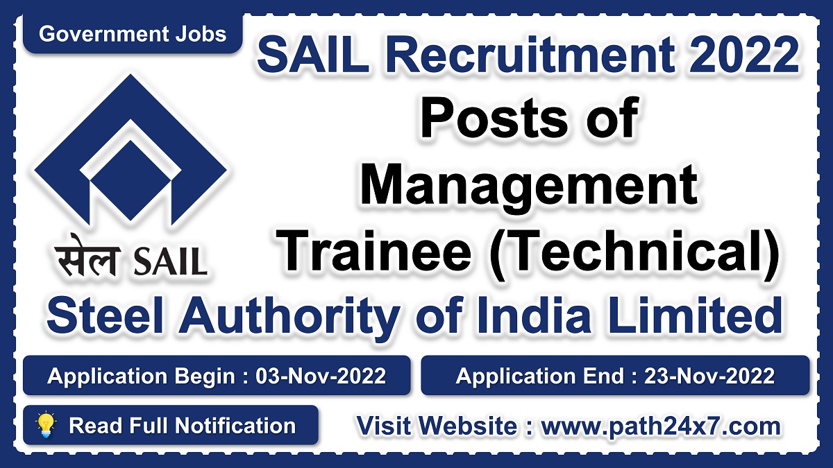 sail.co.in | Steel Authority of India Limited (SAIL) | Details of Recruitment Rules, Number of Posts, Fee, Age Limit, Pay Scale, Eligibility, How to Apply etc. | Steel Authority of India Limited