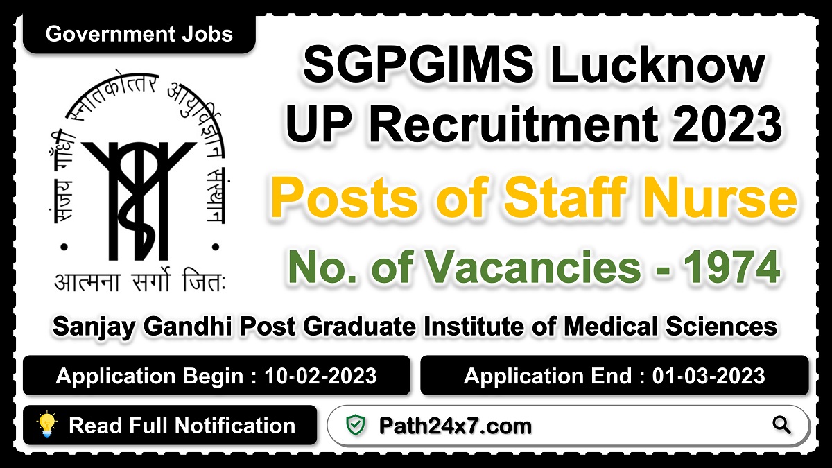 sgpgims.org.in | Sanjay Gandhi Post Graduate Institute of Medical Sciences | Details of Recruitment Rules, Number of Posts, Fees, Age Limit, Education, Pay Scale, How to Apply etc. | Sanjay Gandhi Post Graduate Institute of Medical Sciences
