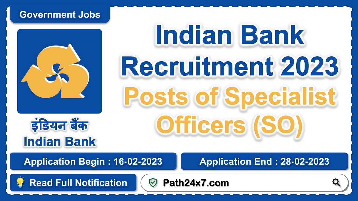indianbank.in | Indian Bank | Details of Recruitment Rules, Number of Posts, Fees, Age Limit, Educational Qualifications, Pay Scale, How to Apply etc. | Indian Bank